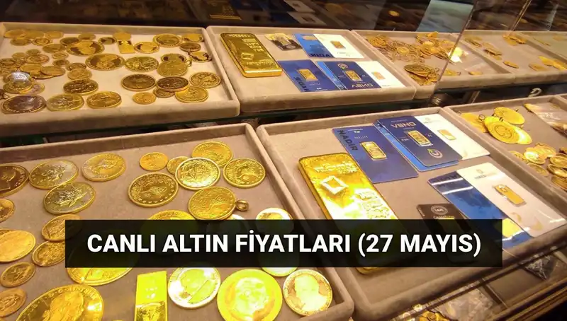 Altın Fiyatlarında Sert Düşüş: Bugün 27 Mayıs Fiyatları Neler Söylüyor?