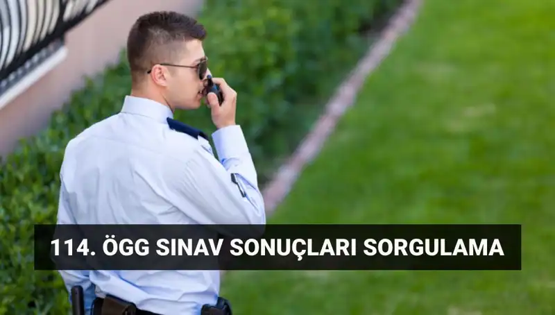 ÖGG Sınav Sonuçları Açıklandı mı? 114. Dönem için Detaylar!
